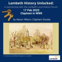 Lambeth History Unlocked 17 Feb 2022