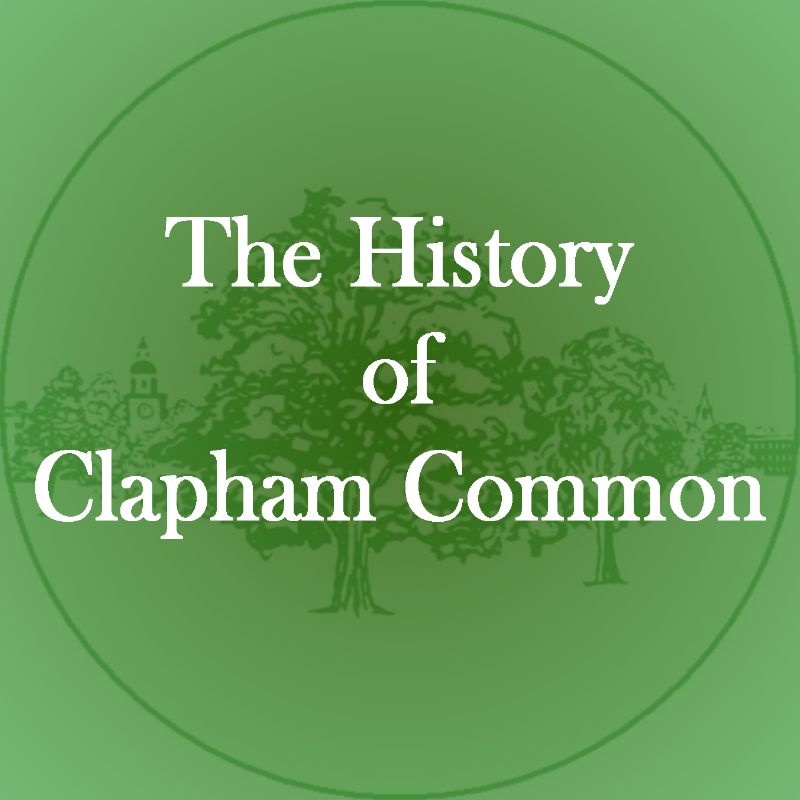 The History of Clapham Common walk